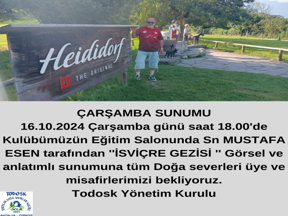 ÇARŞAMBA SUNUMU ''İSVİÇRE GEZİSİ''